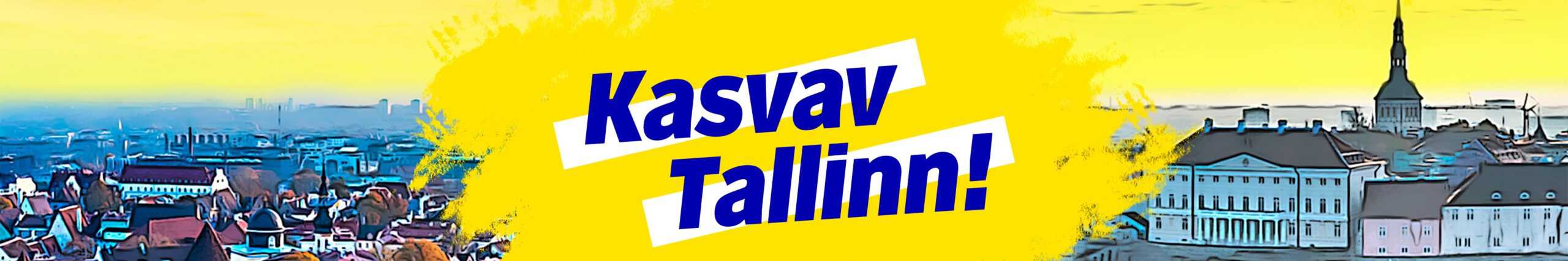 “Kasvav Tallinn”