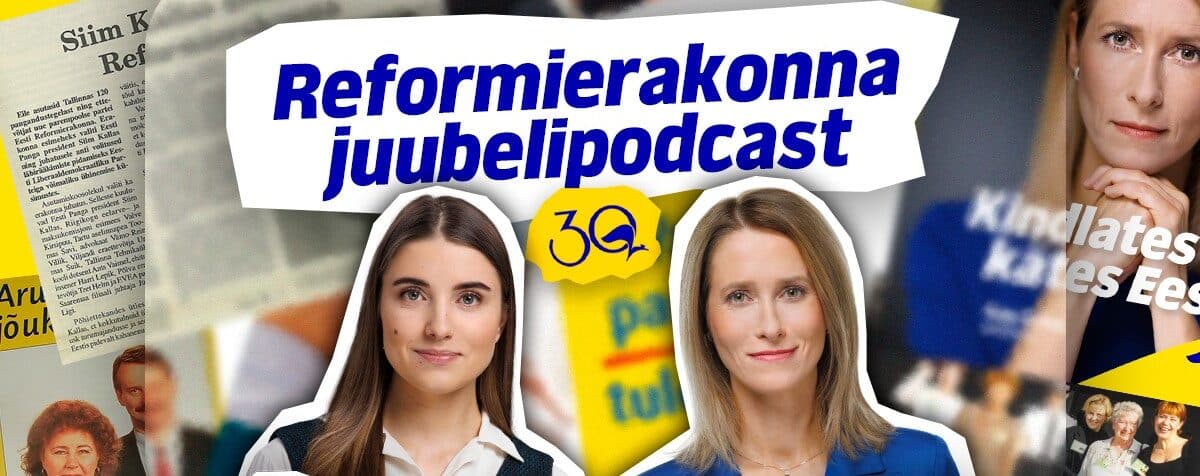Reformierakonna juubelipodcast LAhe ja Kallas 1200x630 e1717766316431
